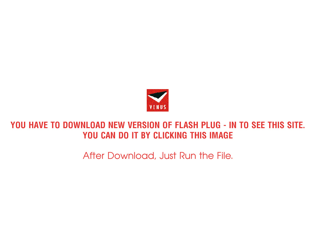 You need to have a Flash Player 8 installed to see this site.